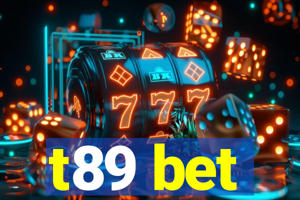 t89 bet